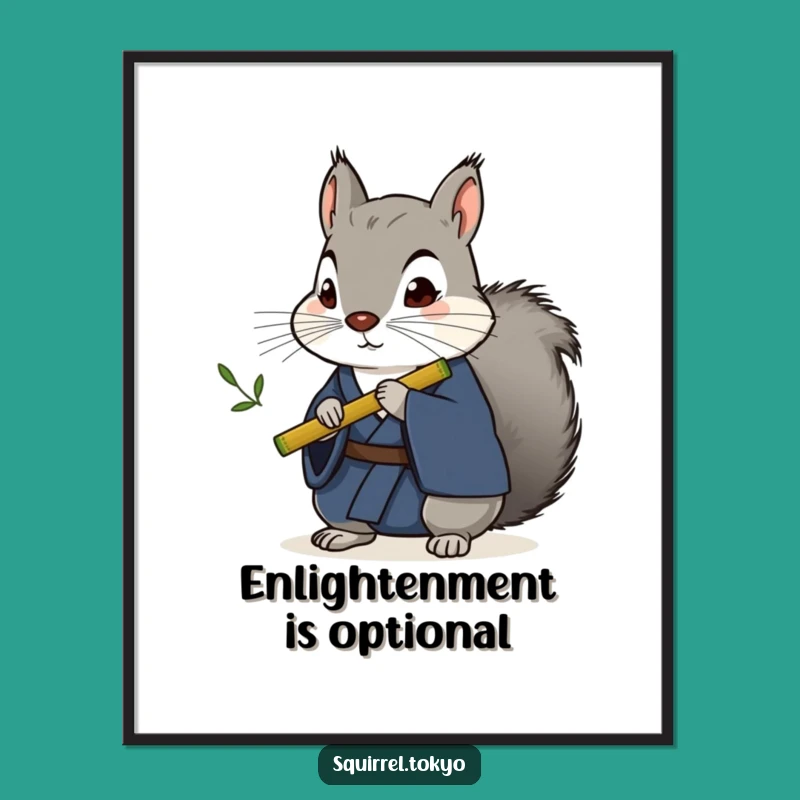 Funny Stoic Squirrel Kimono Poster - Hilarious Wall Art for Home Decor