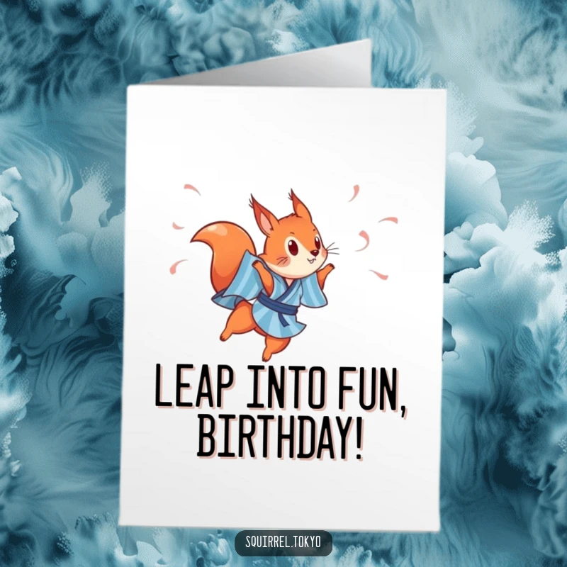 Free Printable Birthday Card: A playful red squirrel in a blue kimono leaps with streamers, celebrating your special day with pure energy.